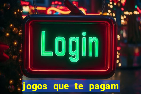 jogos que te pagam para jogar de verdade